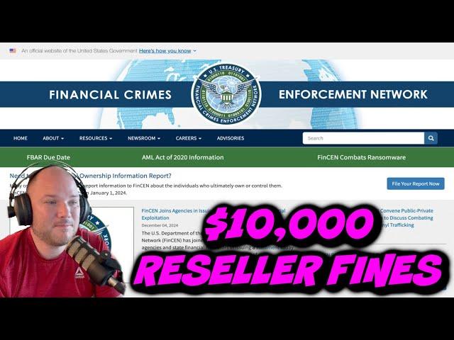 $10,000 RESELLER FINES in 2025. Corporate Transparency, FinCen