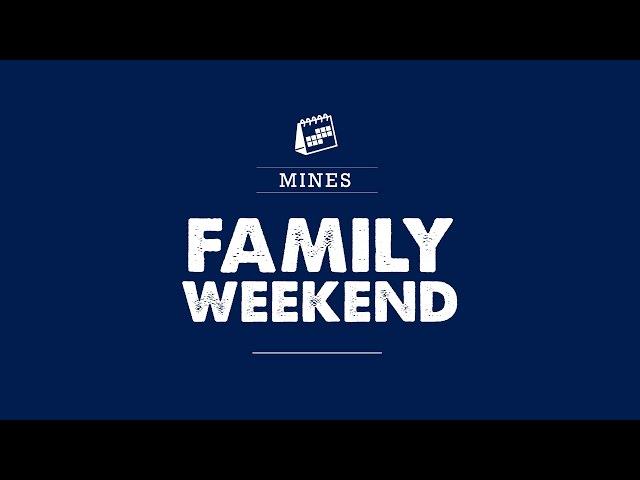 SD Mines Family Weekend