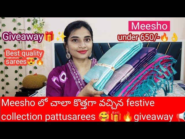 Meesho Giveaway  under 650/- festive collection sarees#quality super