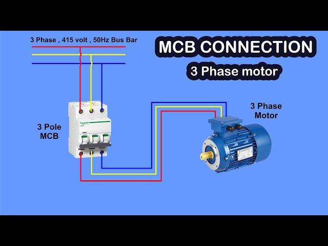 3 phase motor connection / three phase motor connection with mcb