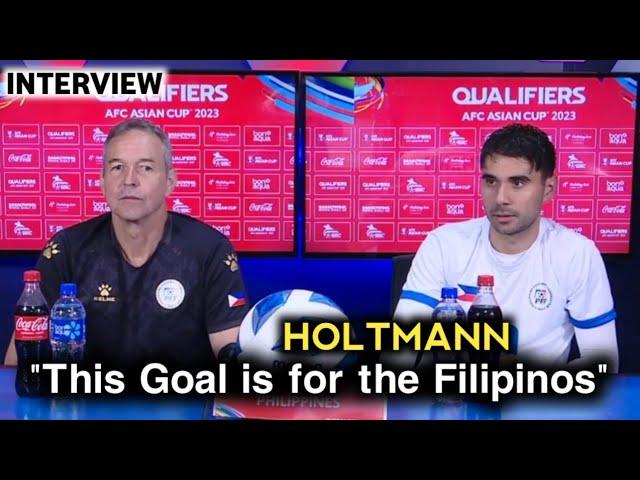 Holtmann "This Goal is for the Filipinos" | Interview | (Tagalog Translation )