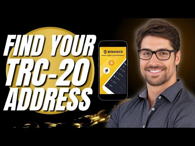 How to Find the TRC-20 Address in Binance (Binance Tutorial)