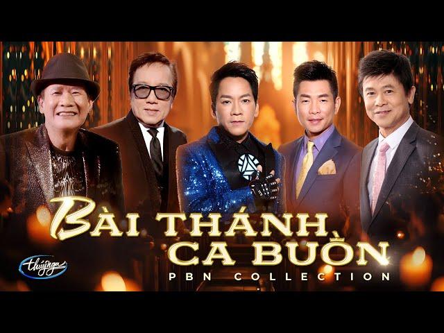 PBN Collection | Bài Thánh Ca Buồn | Nhạc Giáng Sinh Thúy Nga