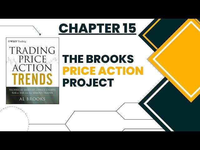 How To Trade Channels - Chapter 15 (Al Brooks: Trading Price Action Trends)