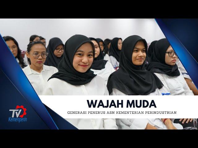 Wajah Muda Generasi Penerus ASN Kemenperin