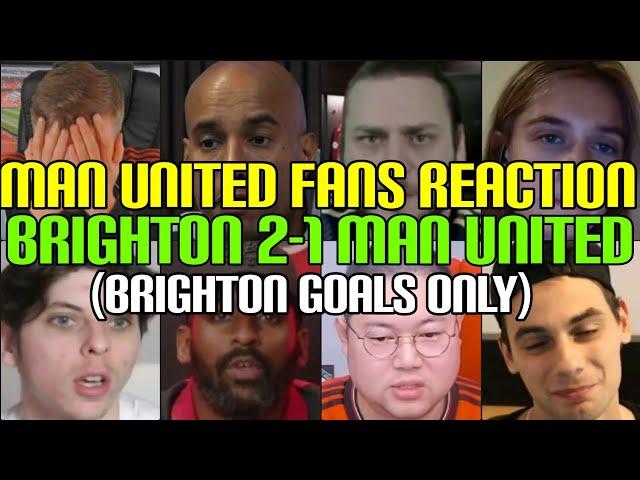 ANGRY  UNITED FANS REACTION TO BRIGHTON 2-1 MAN UNITED (Brighton Goals Only) | FANS CHANNEL