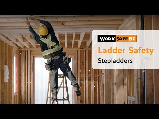 Ladder Safety: Stepladders