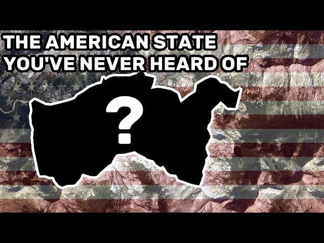 The American State You've Never Heard Of