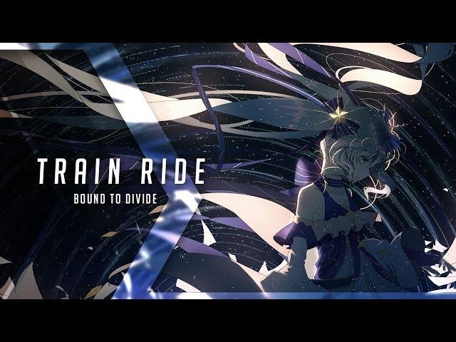 Bound to Divide - Train Ride