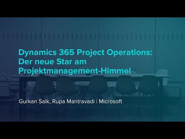 Microsoft Dynamics 365 Project Operations: Introduction and Demo