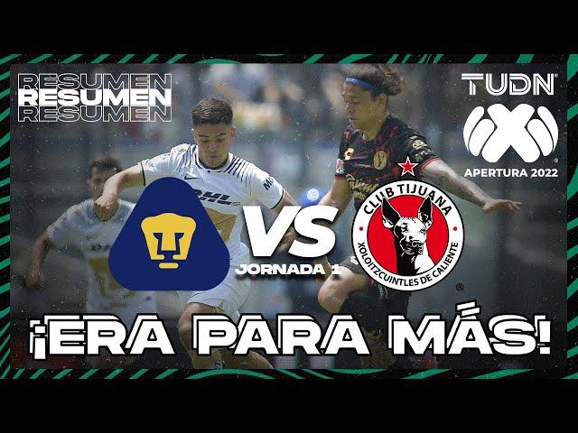 Resumen y goles | Pumas vs Tijuana | Liga Mx Apertura 22 -J1 | TUDN