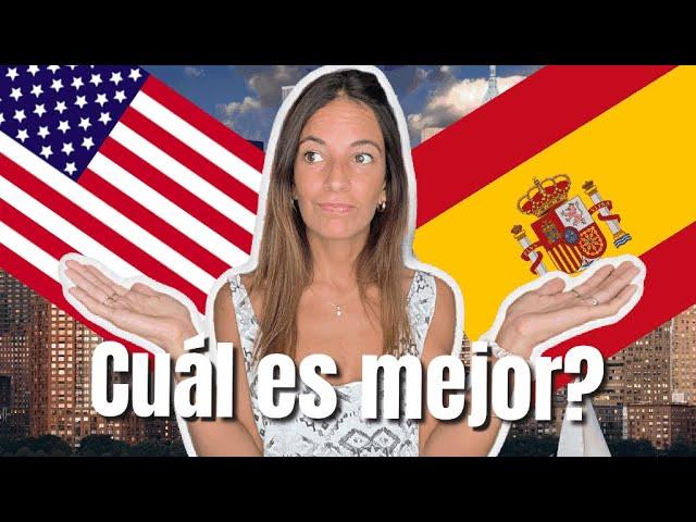  EMIGRAR A ESPAÑA  vs EMIGRAR A ESTADOS UNIDOS  - Cuál Es Mejor?