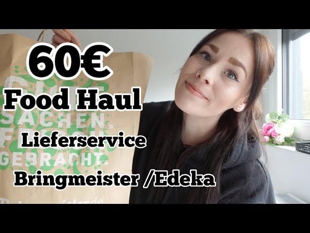 60 € Food Haul️ | Bringmeister - Edeka | Wocheneinkauf | Mrs Creative