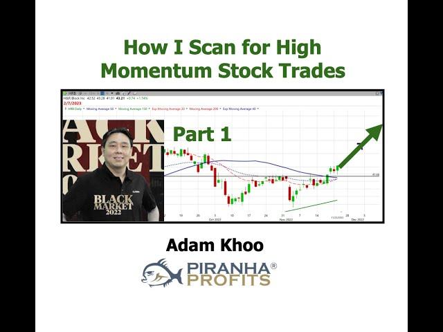 How I Scan for High Momentum Stock Trades Daily Part 1