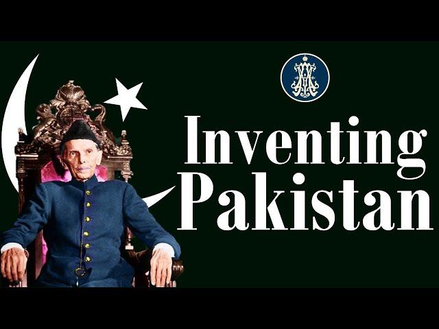 Inventing Pakistan: History of a National Inception