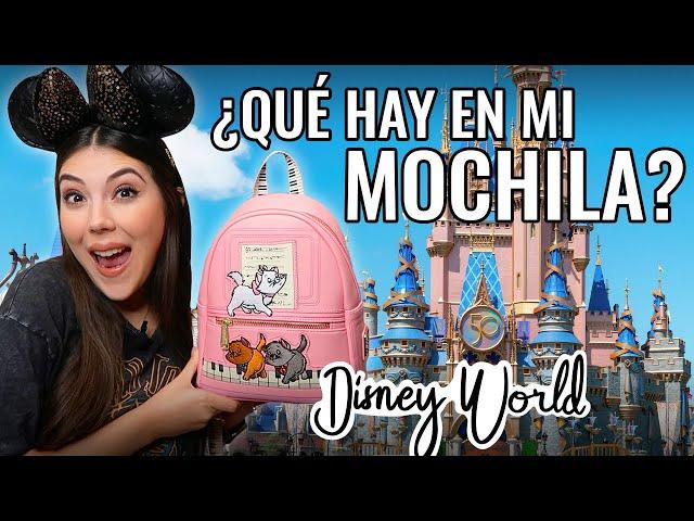 Lo que llevo en mi mochila a Disney  / Lo esencial que no te puede faltar en los parques Disney