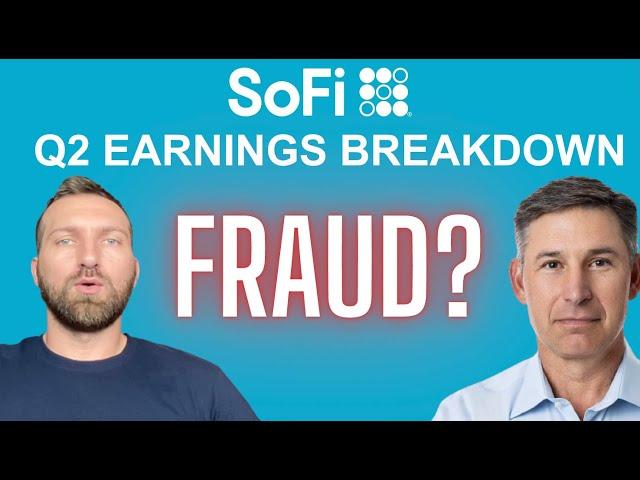 SOFI Q2 FULL EARNINGS BREAKDOWN!