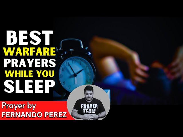 ( VERY POWERFUL PRAYERS ) The Best Spiritual Warfare Prayers While You Sleep