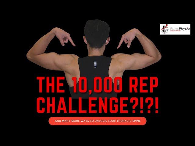 Thoracic Mobility: How You're Missing Out on 10,000 Reps Everyday!