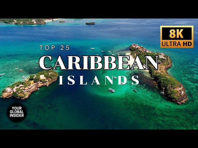 25 Most Beautiful Caribbean Islands | Ultimate Travel Video