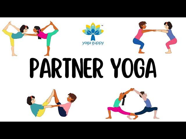 Fun Partner Yoga Poses for Kids | Yoga for Children | Yoga Guppy