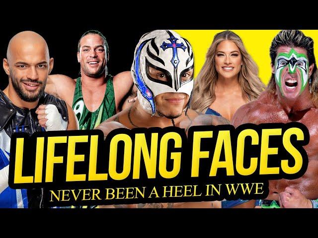 LIFELONG FACES | Never Been Heel in WWE!