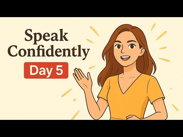 Speak Fluent English with Body Language | Day 5