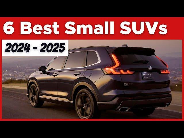 TOP 6 Best Small SUVs of 2024 and 2025