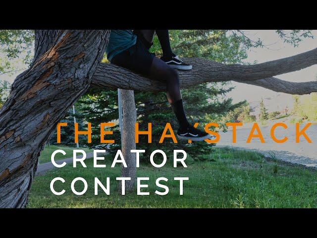 The Haystack's Content Creator Contest