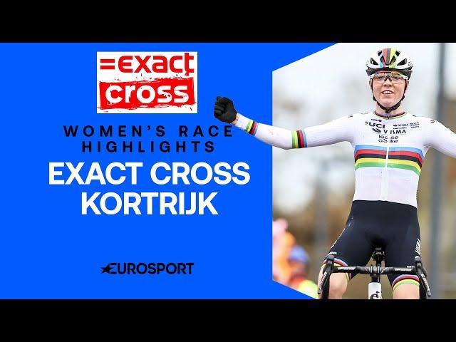 GREAT WIN!  | Women's Exact Cross Kortrijk Race Highlights | 2024-25 Cyclocross Season