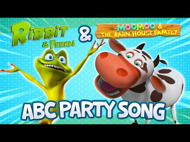 ABC Party Song | With Ribbit & Friends And MooMoo & The Barn House Family | #NurseryRhymes