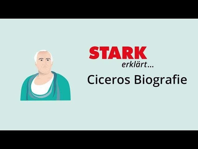 Ciceros Biografie | STARK erklärt