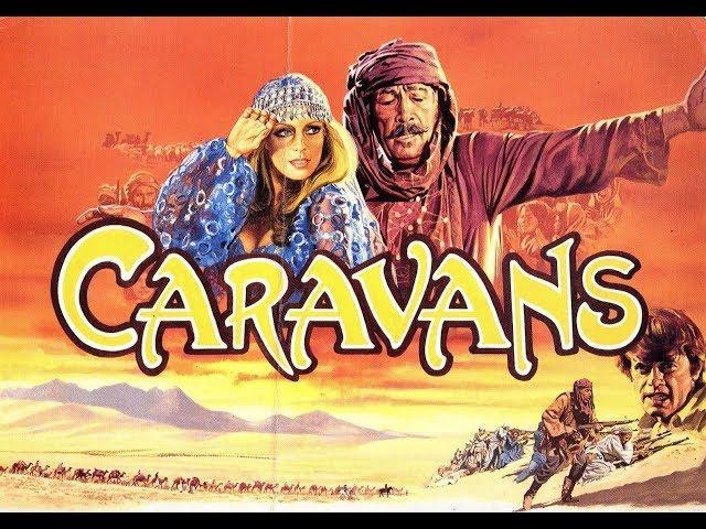 CARAVANS Full Movie in Cinemascope !