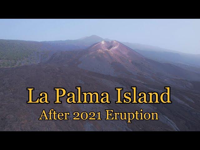 La Palma After The 2021 Erurtion