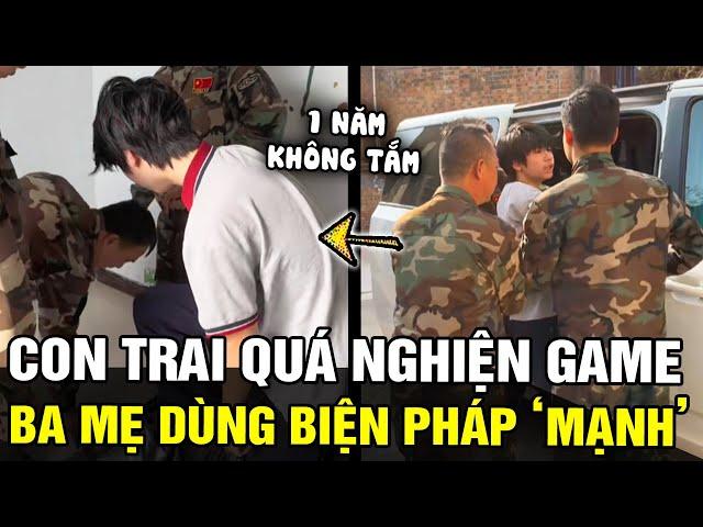 Con trai NGHIỆN GAME suốt 1 năm KHÔNG TẮM, bố mẹ bất lực đành phải dùng BIỆN PHÁP 'MẠNH' |  TÁM TV