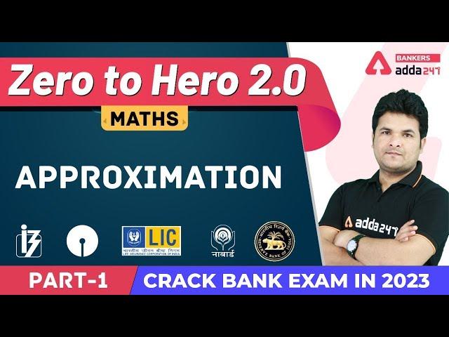 Approximation in Maths for Bank Exams (L-1) | Banking Foundation Classes Adda247 (Class-8)