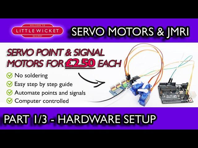 Servo Motor Control for Model Railways Part 1 of 3 - Setup with Arduino