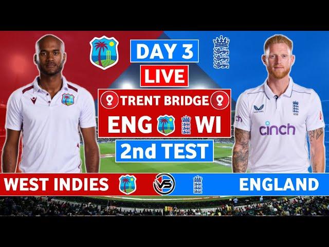 England vs West Indies 2nd Test Live Scores | ENG vs WI 2nd Test Day 3 Live Scores & Commentary