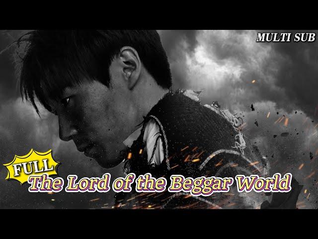 [MULTI SUB]The popular short drama "The Lord of the Beggar World" is online