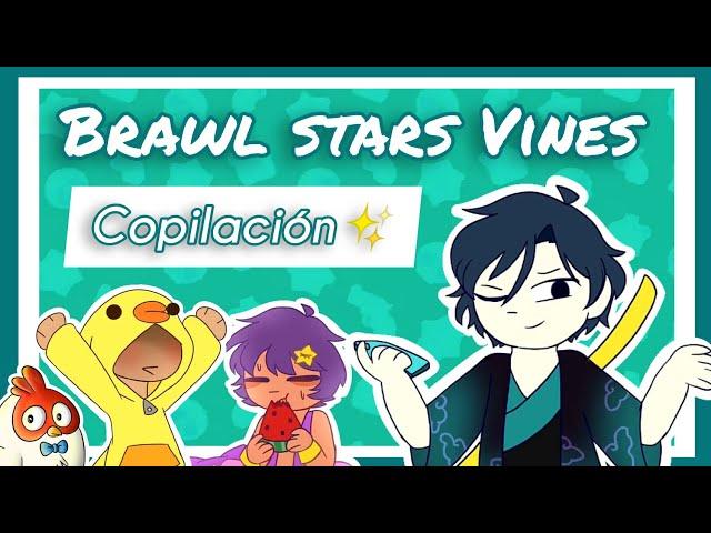 【Brawl Stars Vines - Copilación // It's a Rui】 :V