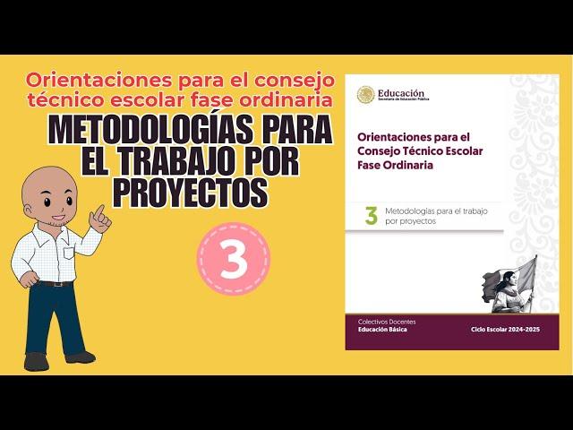 Los 10 temas del CTE - Tema 3: METODOLOGÍAS PARA EL TRABAJO POR PROYECTOS