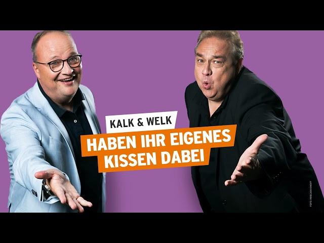 Kalk und Welk haben ihr eigenes Kissen dabei | Kalk & Welk #34