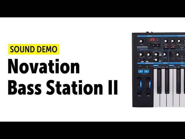 Novation Bass Station II Sound Demo (no talking)