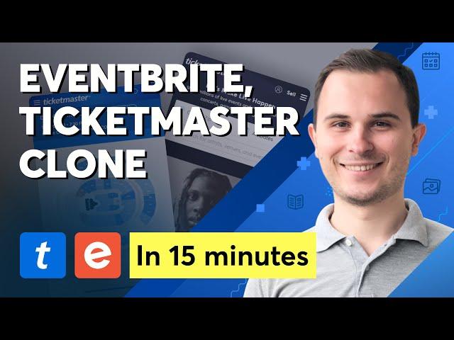 How to Build an Event website or app like Eventbrite, Ticketmaster or StubHub 