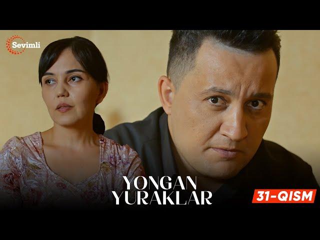 Yongan yuraklar 31-qism (milliy serial) | Ёнган юраклар 31-қисм (миллий сериал)