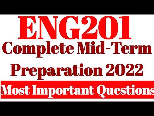 ENG201 Complete Mid-Term Preparation 2022 #importantshortquestions #MidTerm #eng201 #InformativeVu