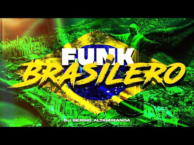 PERREO FUNK BRASILERO - MIX FIESTERO 2023 - Dj Sergio Altamiranda®