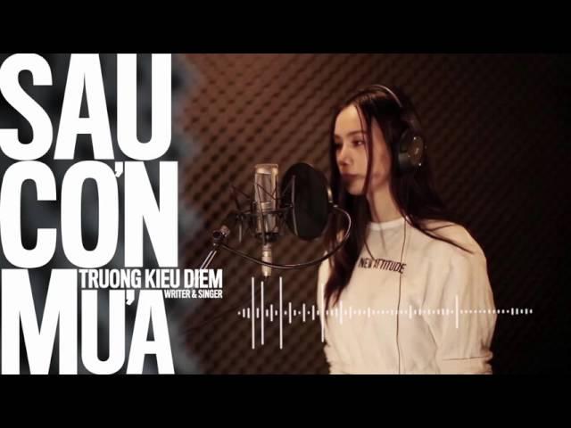 Sau cơn mưa - Trương Kiều Diễm THE X FACTOR - NHÂN TỐ BÍ ẨN 2016 (SEASON 2)