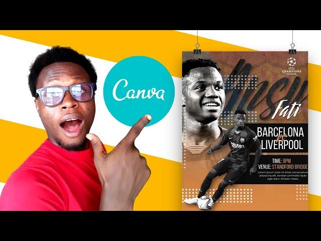 Canva Tutorial for Beginners How to design a FOOTBALL CHAMPION Poster in Canva African Geek