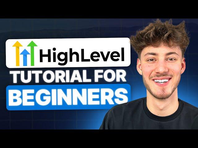 GoHighLevel Tutorial For Beginners 2024 (How To Use GoHighLevel)